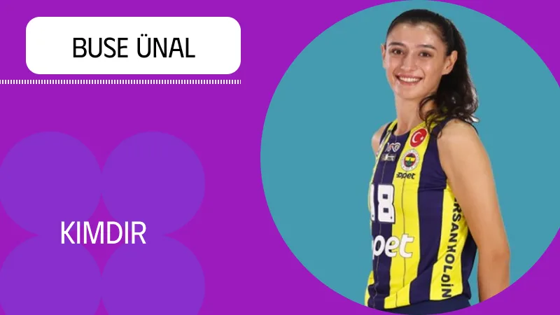 Buse Ünal Kimdir?